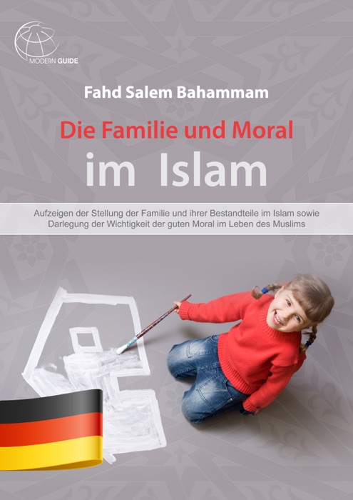 Die Familie und Moral im  Islam