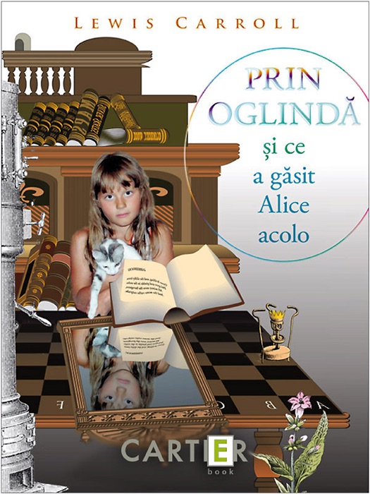 Prin oglindă și ce a găsit Alice acolo