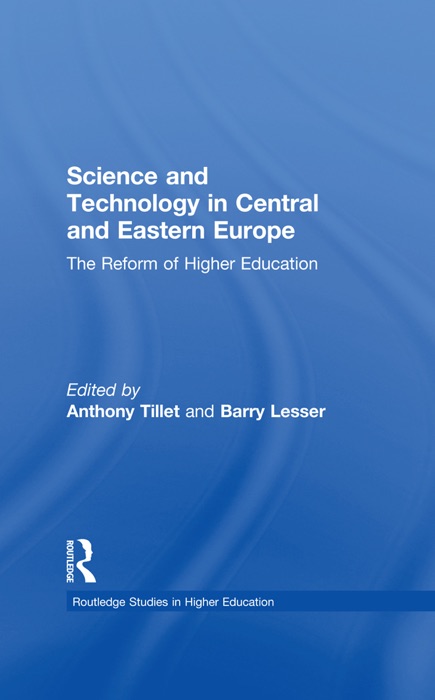 Science and Technology in Central and Eastern Europe