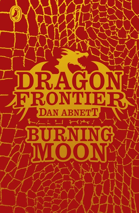 Dragon Frontier: Burning Moon (book 2)