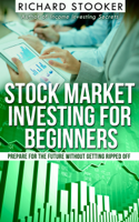 Richard Stooker - Stock Market Investing for Beginners artwork