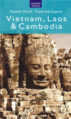 Vietnam, Laos & Cambodia - Another World - Janet Arrowood