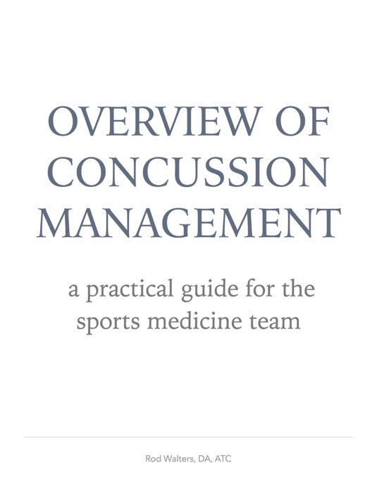 Overview of Concussion Management