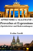 Apprendre l'Allemand : Proverbes et Expressions - Eveline Turelli