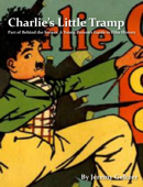 Charlie’s Little Tramp: Part of A Young Person's Guide to Film History, Vol. 1 - Jeremy Geltzer