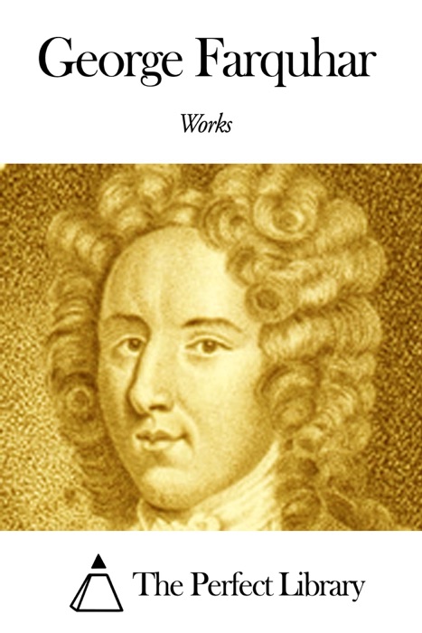 Works of George Farquhar