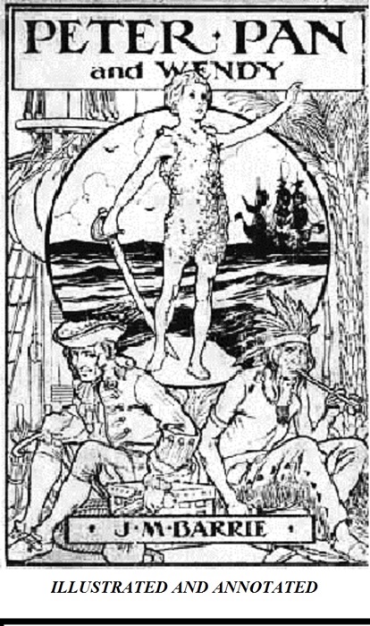 Peter Pan (Illustrated and Annotated)