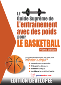 Le guide suprême de l'entrainement avec des poids pour le basketball - Robert Price