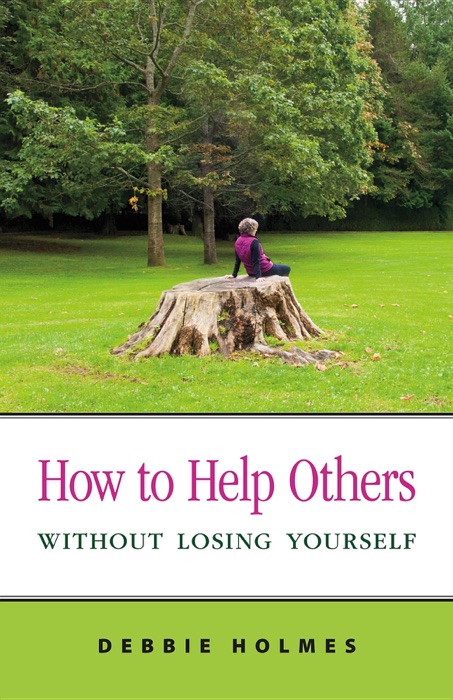 How to Help Others without Losing Yourself