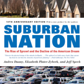 Suburban Nation - Andres Duany, Elizabeth Plater-Zyberk & Jeff Speck