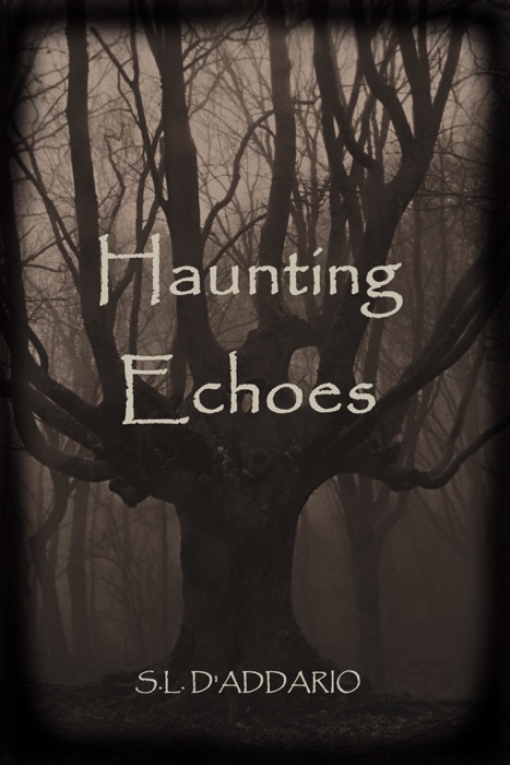 Haunting Echoes