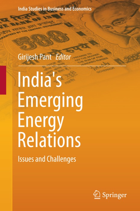 India's Emerging Energy Relations