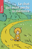 Le chat qui avait perdu la mémoire - Sylvie Mahé, Francis Ysebaert & TireLire