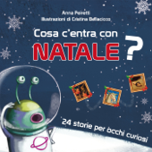 Cosa c'entra con Natale? - Anna Peiretti