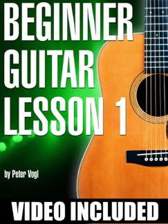 Beginner Guitar Lesson 1 - Peter Vogl