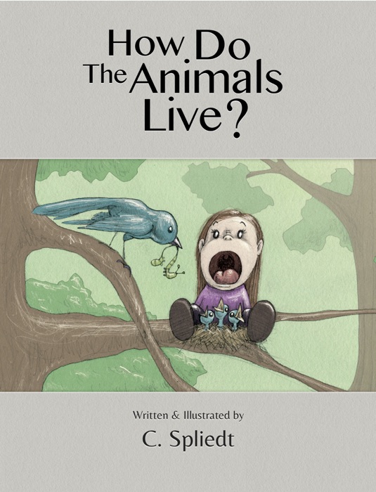 How Do The Animals Live?