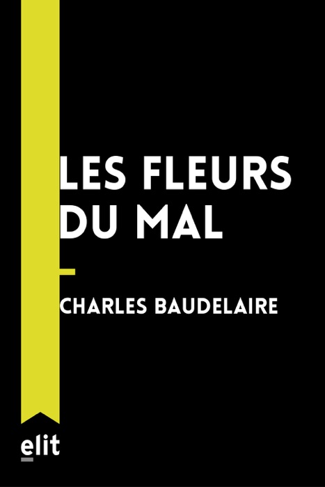 Les fleurs du mal