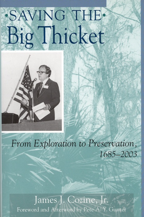 Saving the Big Thicket