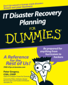 IT Disaster Recovery Planning For Dummies - Peter H. Gregory & Philip Jan Rothstein