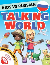 Kids vs Russian: Talking World (Enhanced Version)