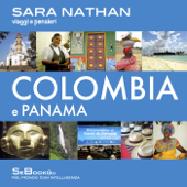 Colombia e Panama - Viaggi e pensieri - Sara Nathan