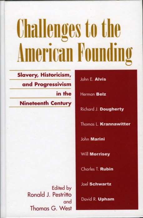 Challenges to the American Founding