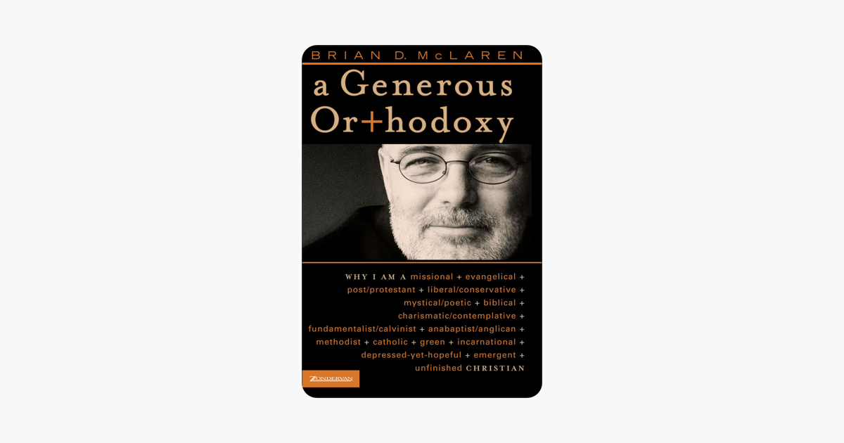 A Generous Orthodoxy on Apple Books