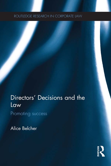 Directors' Decisions and the Law