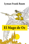 El Mago De Oz - L. Frank Baum