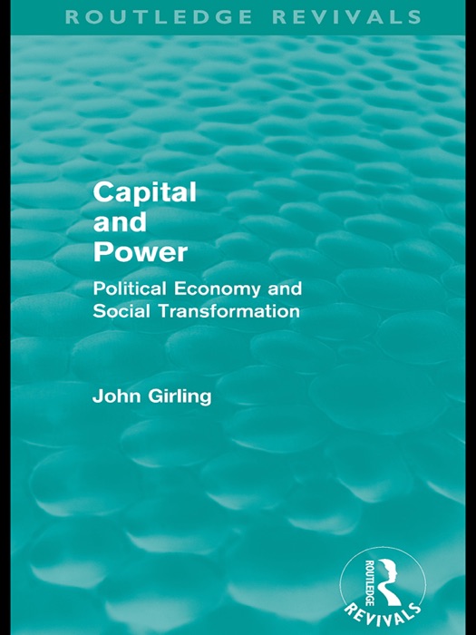 Capital and Power (Routledge Revivals)