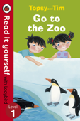 Topsy and Tim: Go to the Zoo - Read it yourself with Ladybird (Enhanced Edition) - Jean Adamson & Ladybird