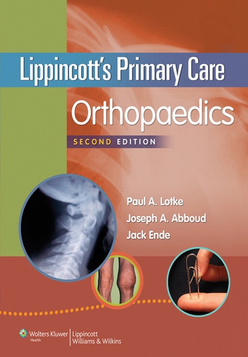 Lippincott's Primary Care Orthopaedics: Second Edition
