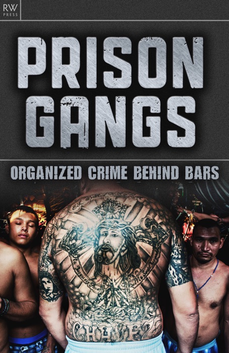 Prison Gangs