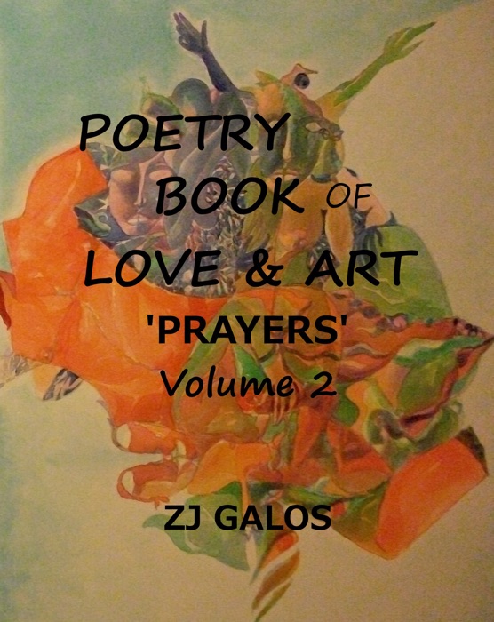 Poetry Book of Love & Art: Prayers' - Volume 2