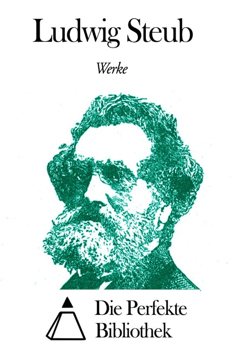 Werke von Ludwig Steub