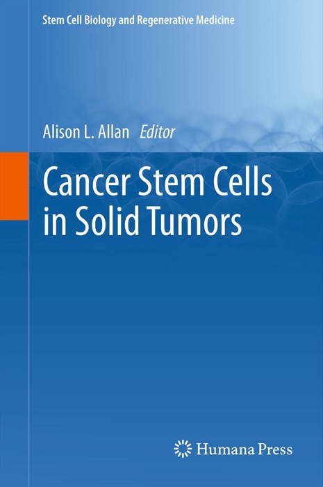 Cancer Stem Cells in Solid Tumors