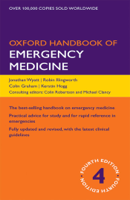 Jonathan P. Wyatt, Robin N. Illingworth, Colin A. Graham, Kerstin Hogg, Colin Robertson & Michael Clancy - Oxford Handbook of Emergency Medicine artwork
