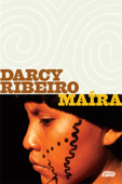 Maíra - Darcy Ribeiro