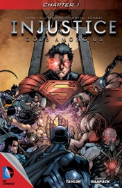 Injustice: Gods Among Us #1 - Tom Taylor & Jheremy Raapack