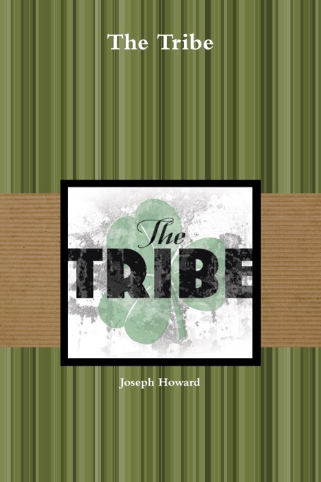 The Tribe