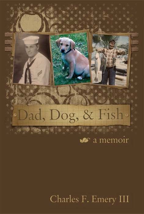 Dad, Dog & Fish