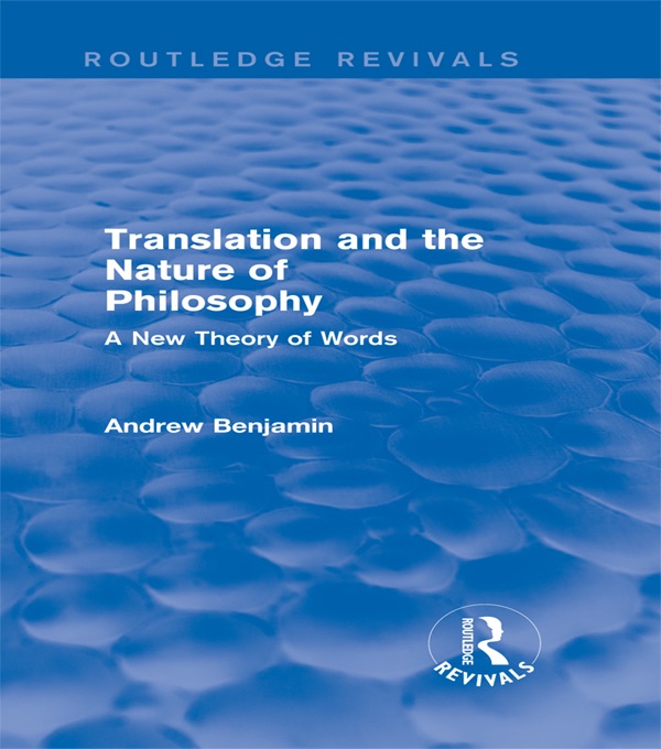 Translation and the Nature of Philosophy (Routledge Revivals)