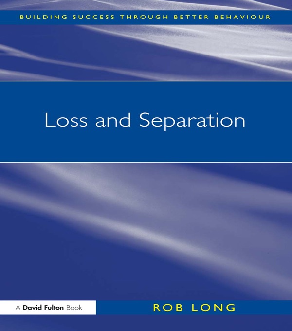 Loss and Separation