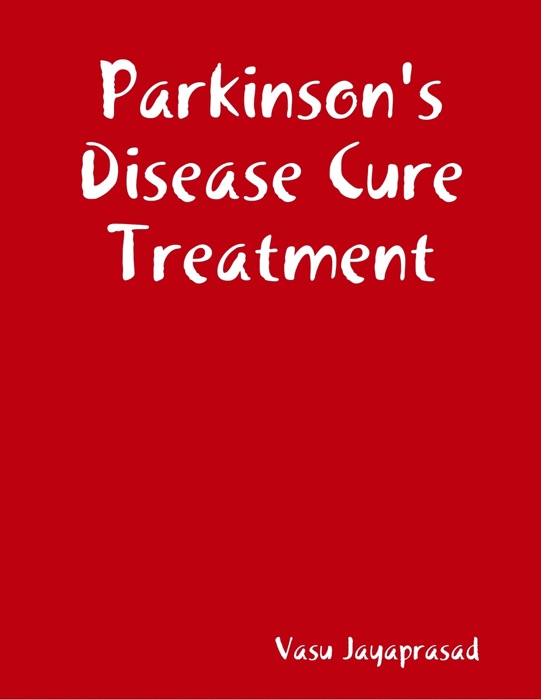 Parkinson's Disease Cure Treatment