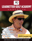 The Leadbetter Golf Academy Handbook - Sean Hogan