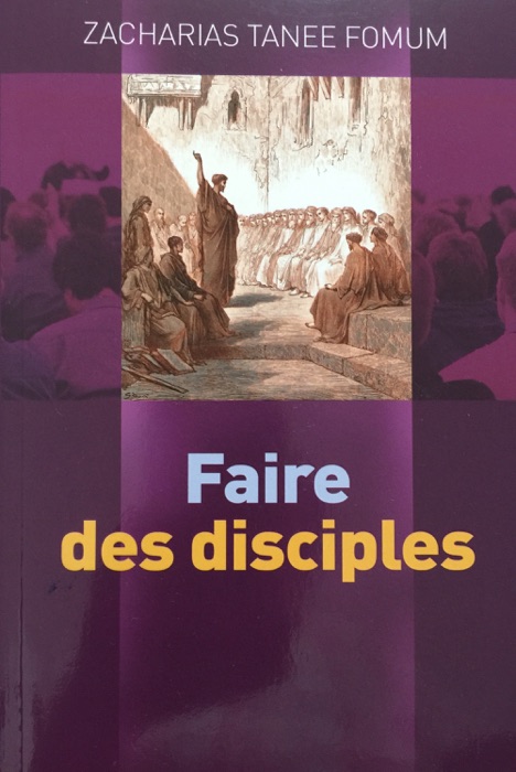 Faire Des Disciples