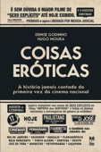 Coisas eróticas - Hugo Moura & Denise Godinho