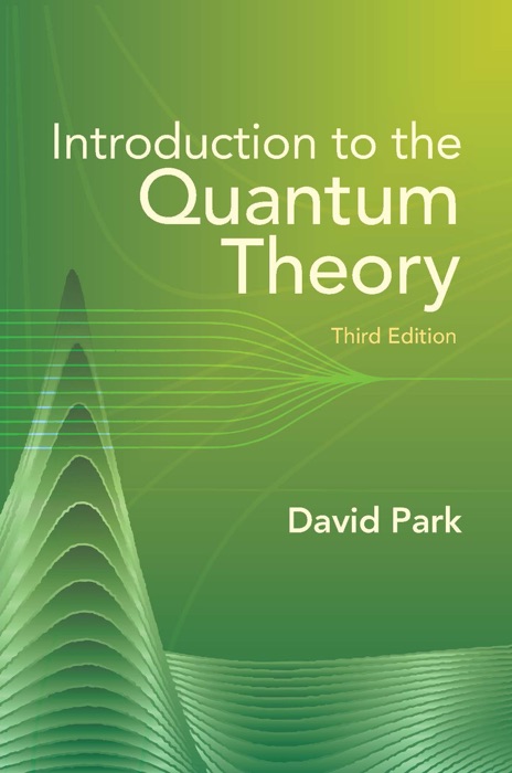 Introduction to the Quantum Theory