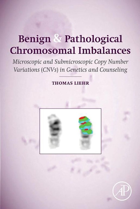 Benign & Pathological Chromosomal Imbalances