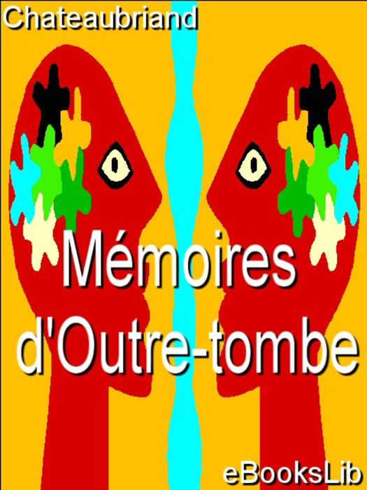 Mémoires d'Outre-tombe